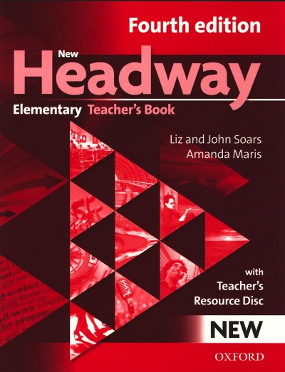 Amanda Maris - John Soars - Liz Soars - New Headway - Elementary Teacher's Book - Fourth edition
