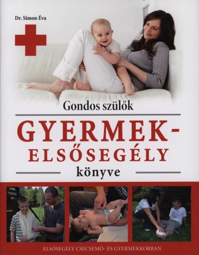 Dr. Simon �va - Gondos sz�l�k gyermekels�seg�ly k�nyve
