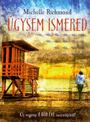 Michelle Richmond - �gysem ismered