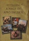 E�tv�s K�roly - A nagy �v apr� eml�kei