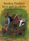 Sven Nordqvist - Amikor Findusz kicsi volt �s elt�nt