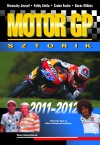 Bar�z Mikl�s - B�r�czky J�zsef - F�ldy Attila - Szab� Endre - Motor GP sztorik 2011-2012