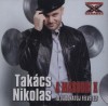 Tak�cs Nikolas - Tak�cs Nikolas: A m�sodik X