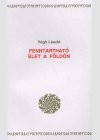 V�gh L�szl� - Fenntarthat� �let a F�ld�n