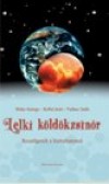 Hidas Gy�rgy - Raffai Jen� - Vollner Judit - Lelki k�ld�kzsin�r