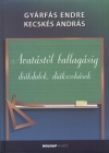 Gy�rf�s Endre - Kecsk�s Andr�s - Avat�st�l ballag�sig