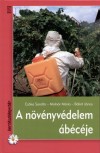 B�lint J�nos - Cz�ka Sarolta - Moln�r M�ria - A n�v�nyv�delem �b�c�je