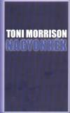 Toni Morrison - Nagyonk�k