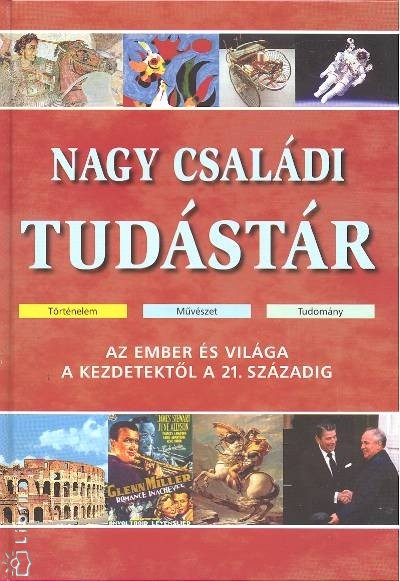 Haisch K�roly(Szerk.) - Kasza T. M�rta(Szerk.) - Nagy csal�di tud�st�r