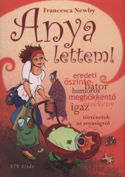 Francesca Newby - Anya lettem!