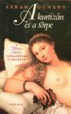 Sarah Dunant - A kurtiz�n �s a t�rpe