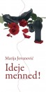 Marija Jovanovic - Ideje menned!
