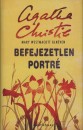 Mary Westmacott - Befejezetlen portr�