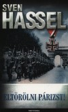 Sven Hassel - Elt�r�lni P�rizst!