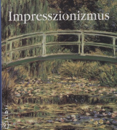 Eperjessy L�szl�(Szerk.) - Impresszionizmus