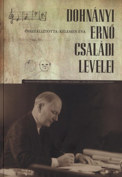 Kelemen �va(�ssze�ll.) - Dohn�nyi Ern� csal�di levelei