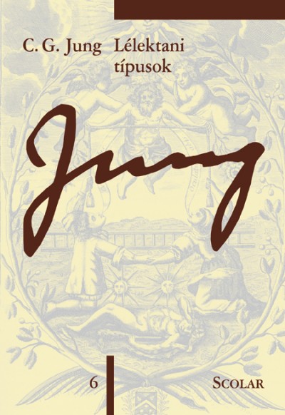Carl Gustav Jung - L�lektani t�pusok
