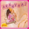 Grimm Testv�rek - Aranyhaj