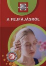 Szarvash�zi Judit(Szerk.) - A fejf�j�sr�l