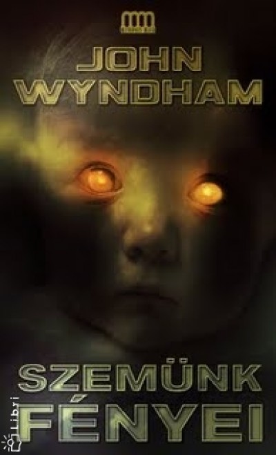 John Wyndham - Szem�nk f�nyei