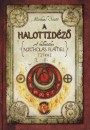 Michael Scott - A halottid�z�