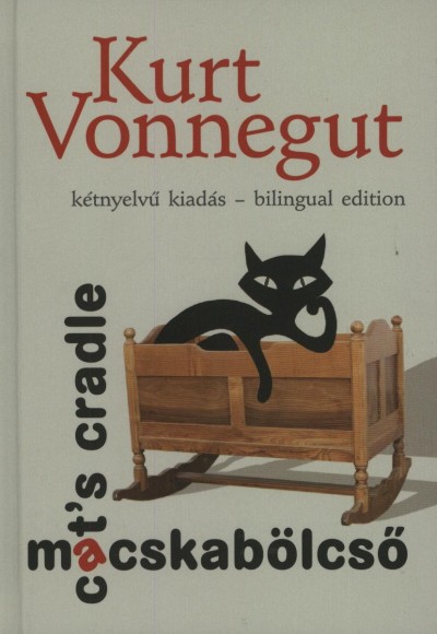 Kurt Vonnegut - Macskab�lcs� - Cat's Cradle