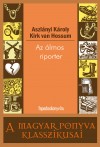 Aszl�nyi K�roly - Az �lmos riporter