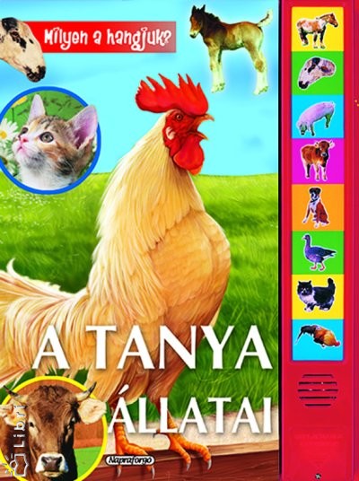  - A tanya �llatai - �llathangokkal