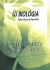 Zsigovics Judit(�ssze�ll.) - �j biol�gia - Eg�szs�g �j n�z�pontb�l