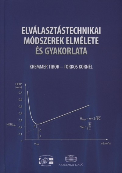 Kremmer Tibor - Torkos Korn�l - Elv�laszt�stechnikai m�dszerek elm�lete �s gyakorlata