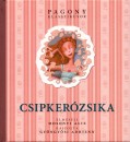 Carl Wilhelm Grimm - Jacob Grimm - Mosonyi Aliz - Csipker�zsika