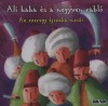 Gr�czi �gnes - Ali baba �s a negyven rabl�