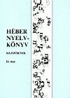 Arieh Lifschitz - Sara Yakubovski - H�ber nyelvk�nyv kezd�knek