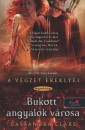 Cassandra Clare - Bukott Angyalok V�rosa
