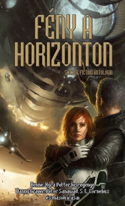 Nemes Istv�n(Szerk.) - F�ny a horizonton