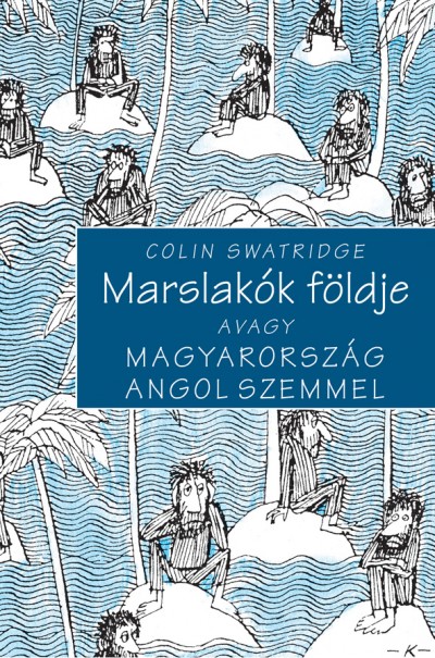 Colin Swatridge - Marslak�k f�ldje