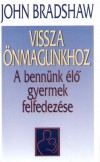 John Bradshaw - Vissza �nmagunkhoz