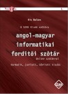 Kis Bal�zs - Angol-magyar informatikai ford�t�i sz�t�r
