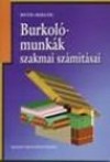 Both Mikl�s - Burkol�munk�k szakmai sz�m�t�sai