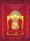 Dr. Doreen Virtue - Felemelkedett mesterek j�sk�rtya