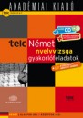 Doba D�ra(Szerk.) - Telc - N�met nyelvvizsga gyakorl�feladatok - Alapfok, k�z�pfok