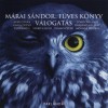 Avar Istv�n - Garas Dezs� - M�rai S�ndor - T�r�csik Mari - F�ves K�nyv - v�logat�s