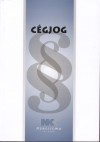 Dr. Szilner Gy�rgy(Szerk.) - C�gjog