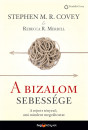 Stephen R. Covey - Rebecca R. Merrill - A bizalom sebess�ge