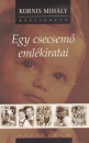 Kornis Mih�ly - Egy csecsem� eml�kiratai