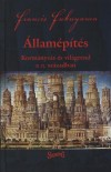 Francis Fukuyama - �llam�p�t�s