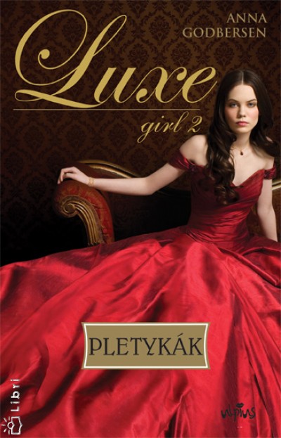 Anne Godbersen - Pletyk�k
