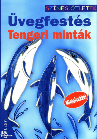  - �vegfest�s - Tengeri mint�k