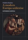 Fr�d�ric Barbier - A modern Eur�pa sz�let�se