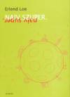 Erlend Loe - Naiv.szuper.